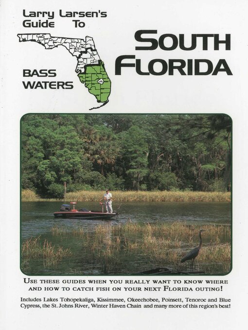 Title details for Larry Larsen's Guide to South Florida Bass Waters Book 3 by Larry Larsen - Available